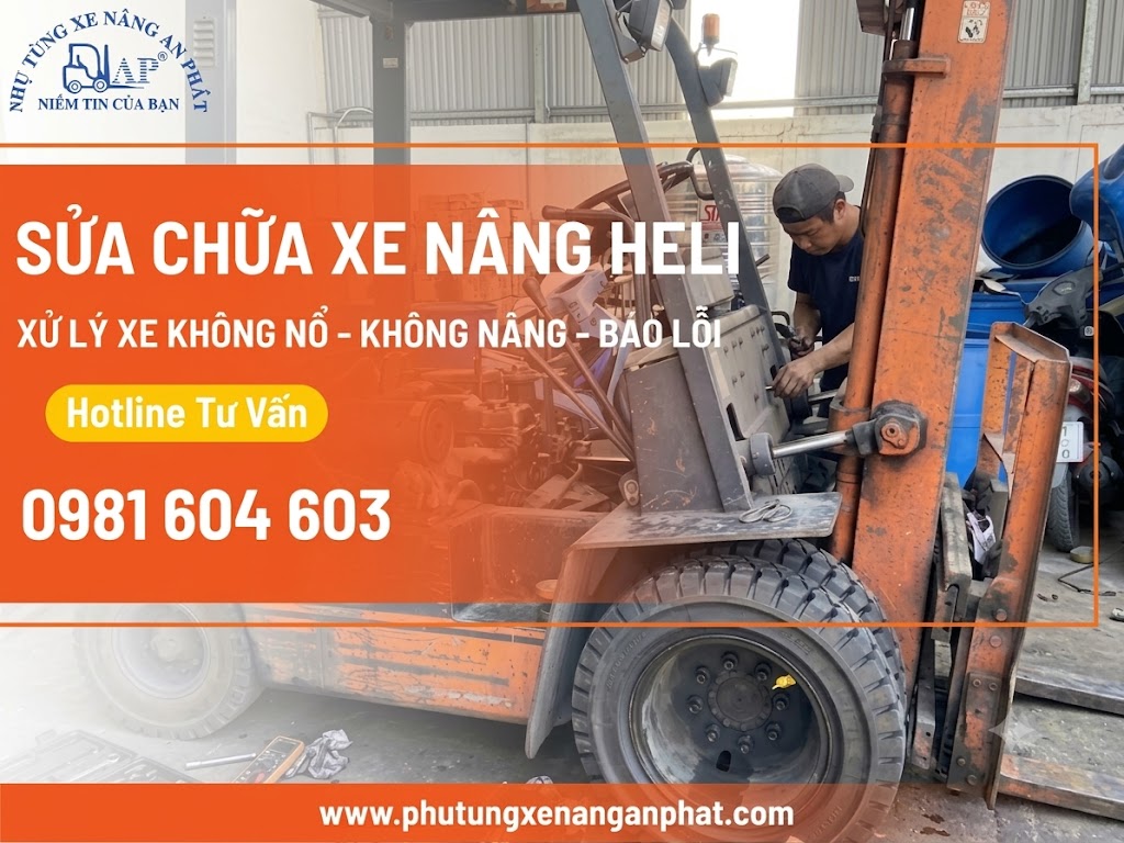 Trọn gói sửa chữa xe nâng Heli uy tín toàn quốc